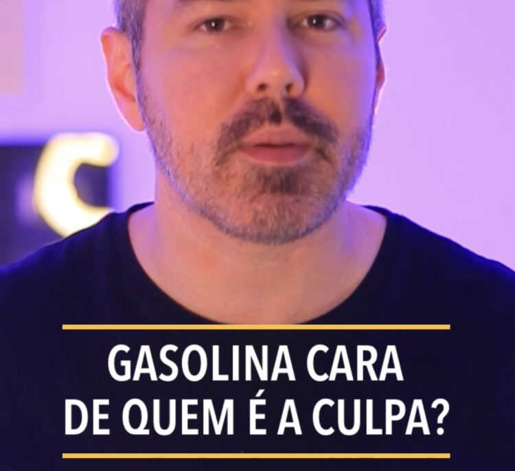 Gasolina cara? De quem é a culpa?