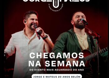 Show de Jorge e Mateus em Belém acontece nesta sexta (25) com participações especiais