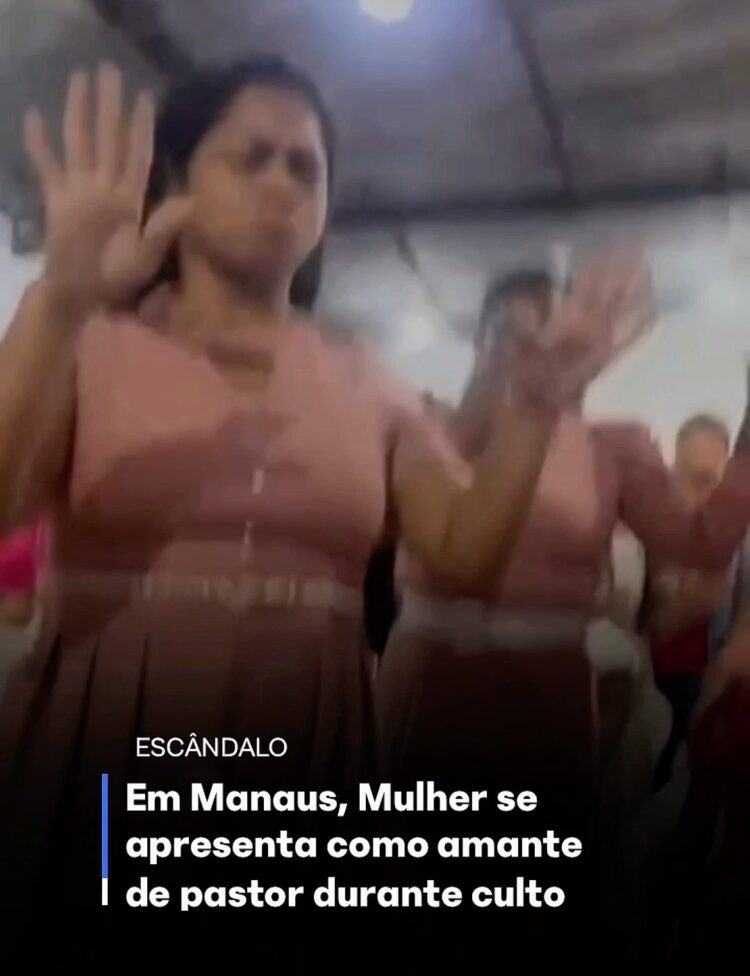 Em Manaus, Mulher se apresenta como amante de pastor durante culto