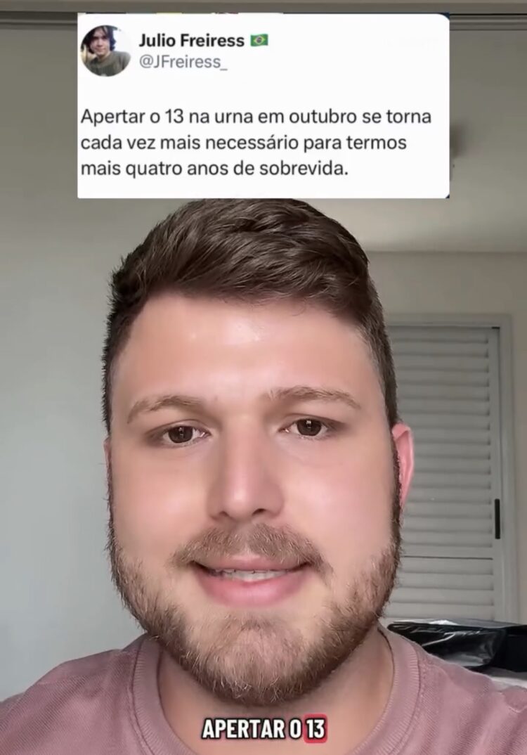 ‘Apertar o 13 na urna é questão de sobrevivência’, afirma influenciador