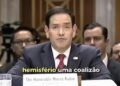Marco Rubio diz que Brasil está fora de grupo de aliados prioritários dos EUA na América Latina